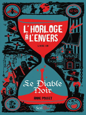 cover image of L'horloge à l'envers--livre 1 Le Diable Noir--Tome 1